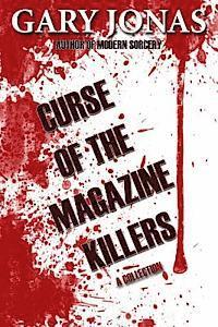 bokomslag Curse of the Magazine Killers: A Collection