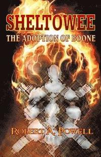 bokomslag Sheltowee: The Adoption of Boone