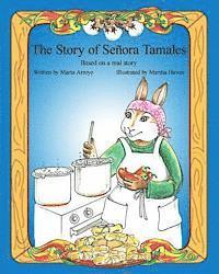 bokomslag The Story of Señora Tamales