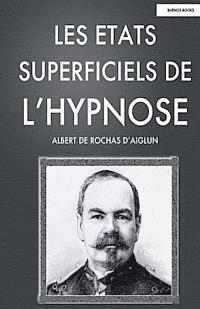 bokomslag Les Etats Superficiels de l'Hypnose