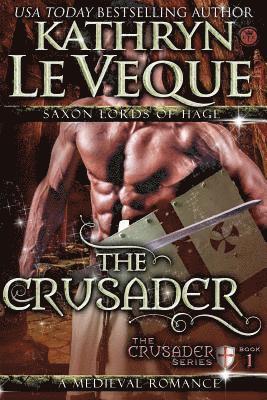 Kathryn Le Veque - The Crusader, Häftad