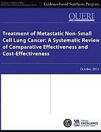 bokomslag Treatment of Metastatic Non-Small Cell Lung Cancer: A Systematic Review of Comparative Effectiveness and Cost-Effectiveness