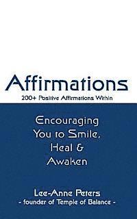 bokomslag Affirmations: Encouraging you to smile, heal & awaken