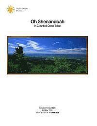 bokomslag Oh Shenandoah in Counted Cross Stitch