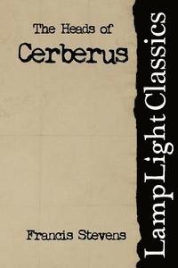 bokomslag The Heads of Cerberus