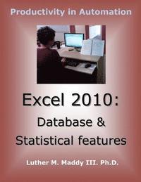 bokomslag Excel 2010: Database and Statistical Features