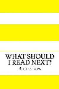 bokomslag What Should I Read Next?