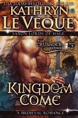 Kathryn Le Veque - Kingdom Come, Häftad
