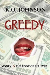 Greedy 1