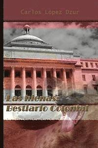 Las Hienas / Bestiario colonial 1