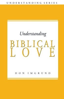 bokomslag Understanding Biblical Love