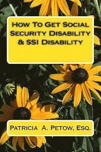 How To Get Social Security Disability & SSI Disability 1