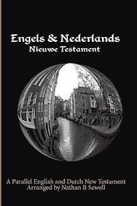 bokomslag Parallel English and Dutch New Testament: Engels & Nederlands Nieuwe Testament