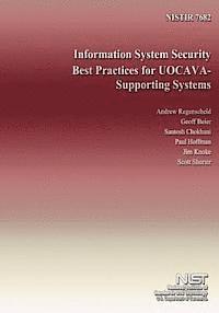Information System Security Best Practices for UOCAVA- Supporting Systems 1