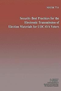 bokomslag Security Best Practices for the Electronic Transmission of Electron Material for UOCAVA Voters
