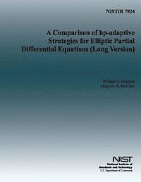 bokomslag A Comparison of hp-adaptive Strategies for Elliptic Partial Differential Equations