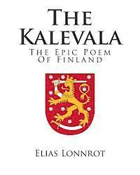 bokomslag The Kalevala: The Epic Poem Of Finland