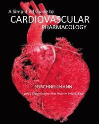 bokomslag A Simplified Guide to Cardiovascular Pharmacology