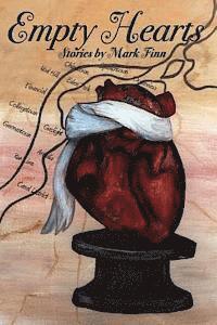 bokomslag Empty Hearts: Stories by Mark Finn
