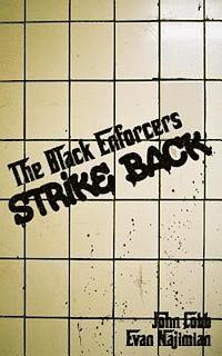 bokomslag The Black Enforcers Strike Back