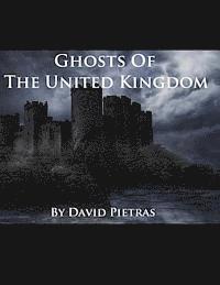 bokomslag Ghosts of The United Kingdom