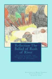 bokomslag Reflection: The Ballad of Rush of River
