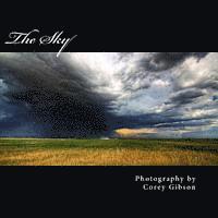 bokomslag The Sky: Photography by Corey Gibson