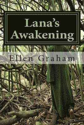 Lana's Awakening 1