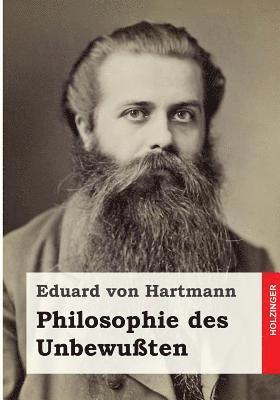 Philosophie des Unbewußten 1