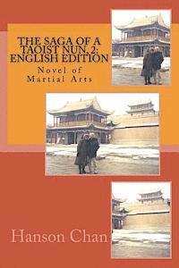 bokomslag The Saga of a Taoist Nun, 2: English Edition: Novel of Martial Arts