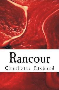 Charlotte Rickard - Rancour, Häftad