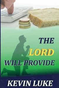 bokomslag The Lord Will Provide