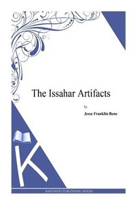 bokomslag The Issahar Artifacts
