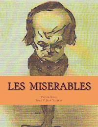 bokomslag Les MISERABLES: Tome V Jean Valjean
