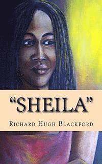bokomslag "Sheila": The Girl From The Lane