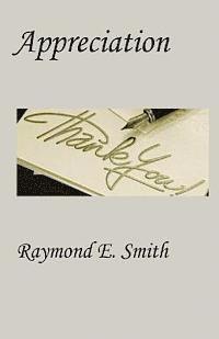 Raymond E. Smith - Appreciation, Häftad