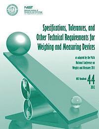 bokomslag Specifications, Tolerances, and Other Technical Requirements for Weighing and Measuring Devices