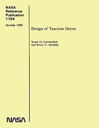 NASA Reference Publication 1154: Design of Traction Drives