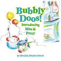 bokomslag Bubbly Doos!: Introducing Max and Petey