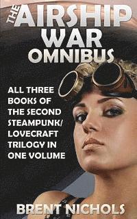 The Airship War Omnibus