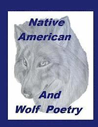 bokomslag Native American And Wolf Poetry