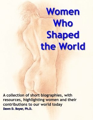 Women Who Shaped The World 1