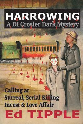 Paul Edwin Tipple - Harrowing, Häftad