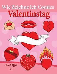 bokomslag Wie Zeichne ich Comics: Valentinstag: Zeichnen Bücher: Zeichnen für Anfänger Bücher