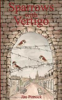 Sparrows with Vertigo 1