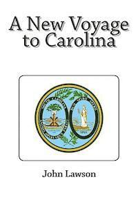 A New Voyage to Carolina 1