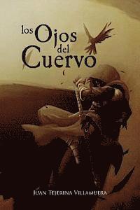 bokomslag Los Ojos del Cuervo