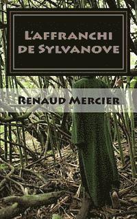 bokomslag L'affranchi de Sylvanove