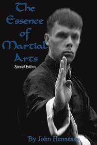 bokomslag The Essence of Martial Arts: Special Edition