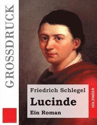 Lucinde (Großdruck) 1